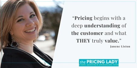 Janene Liston, la «pricing lady»